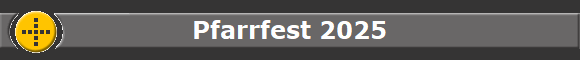 Pfarrfest 2025