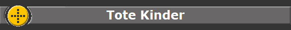 Tote Kinder